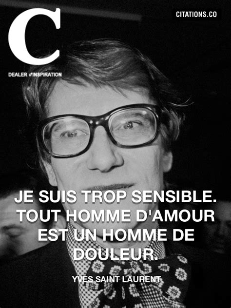 Toutes les citations de Yves Saint Laurent 